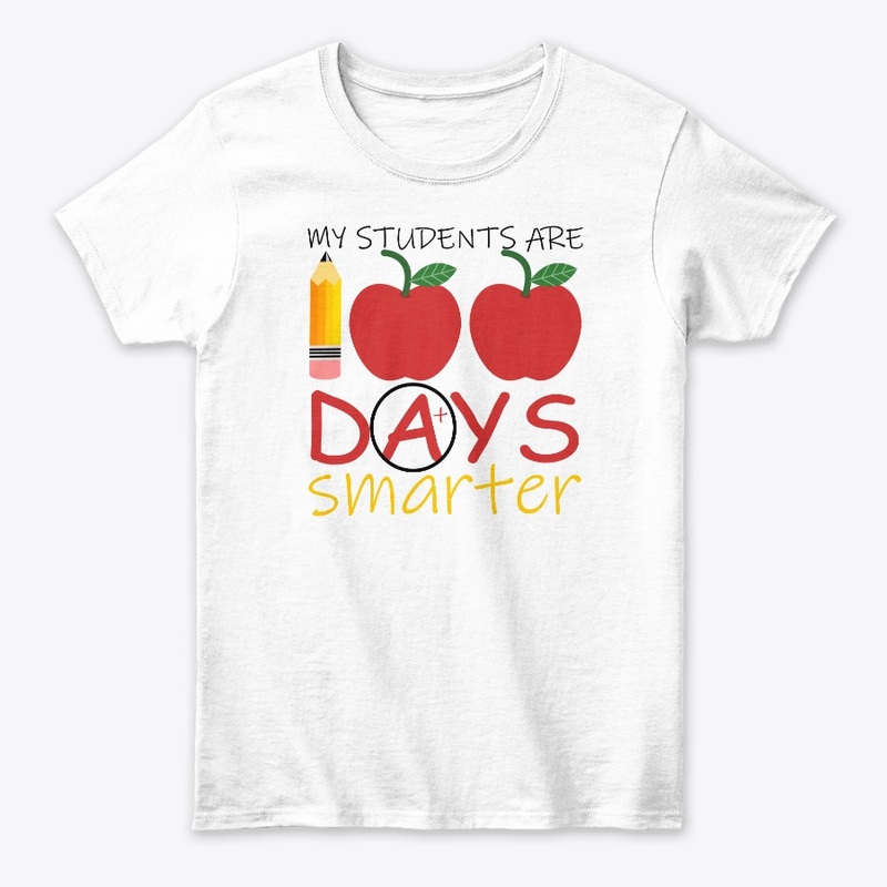 My students are 100 days smarter shirt