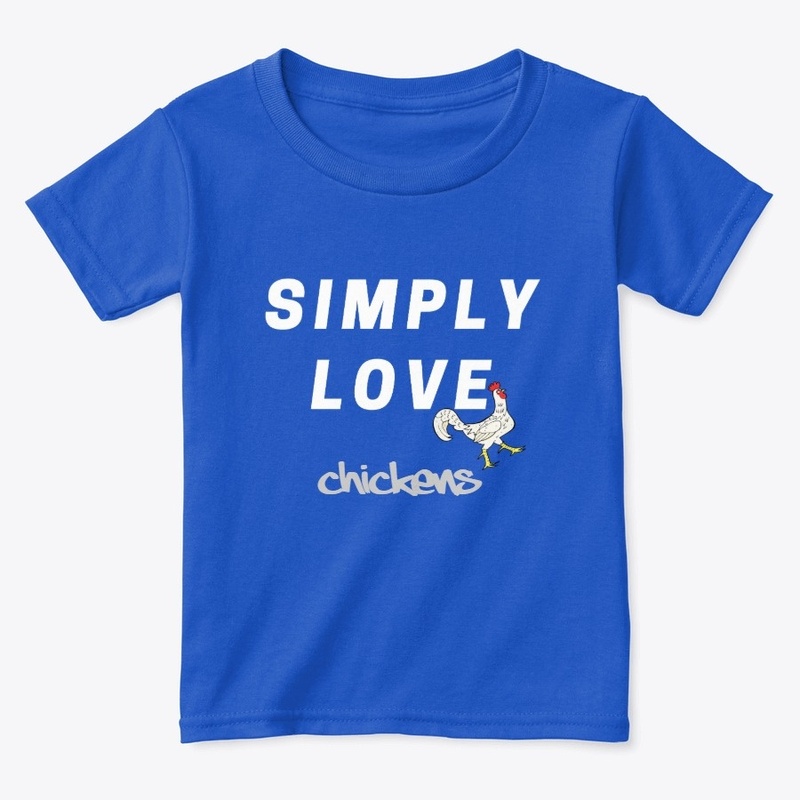Simply Love Chickens T-shirt
