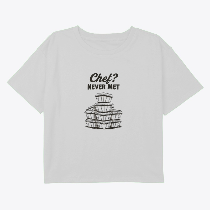Chef? Nah, I'm a Foodie