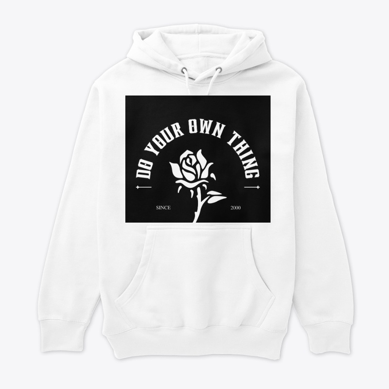 Do you own thing