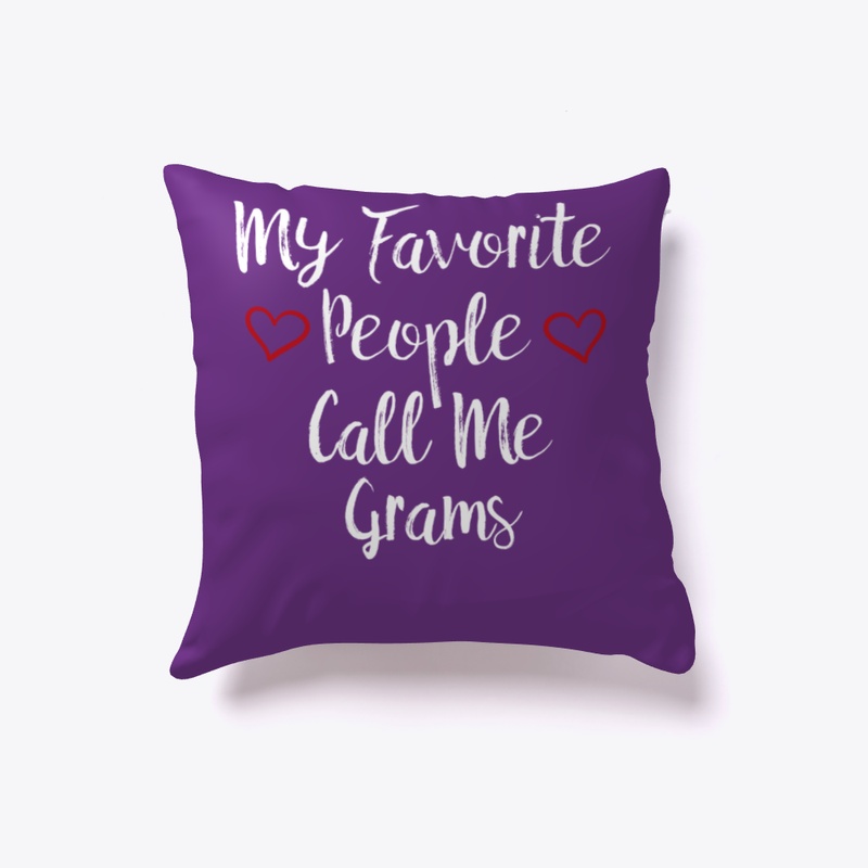My Favorite People Call Me Grams Gifts
