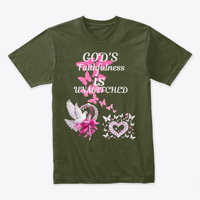 GOD'S FAITHFULNESS IS UNMATCHED