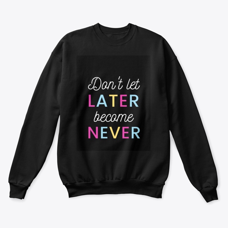 Black Tee! Don't let later become Never