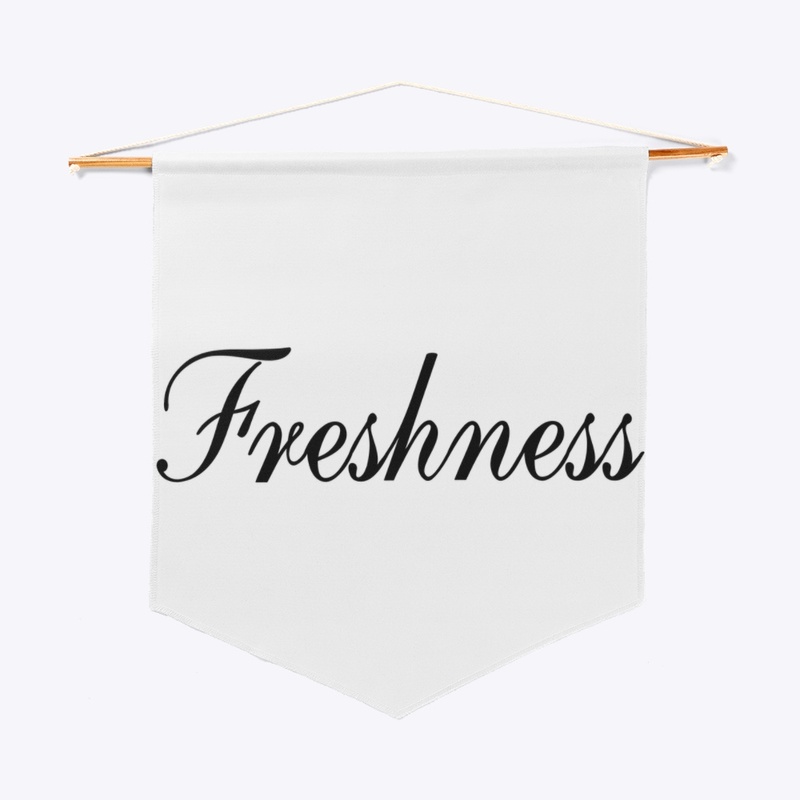 Freshness