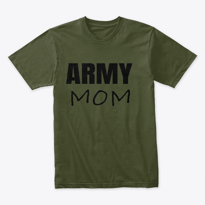 Army mom t shirt 