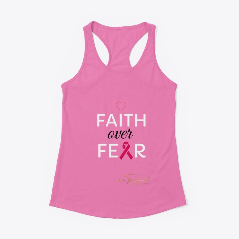 Faith over Fear Cancer Awareness Shirt
