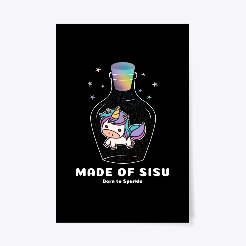 Made of Sisu Born to Sparkle
