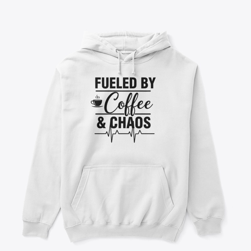Fueled By Coffee And Chaos