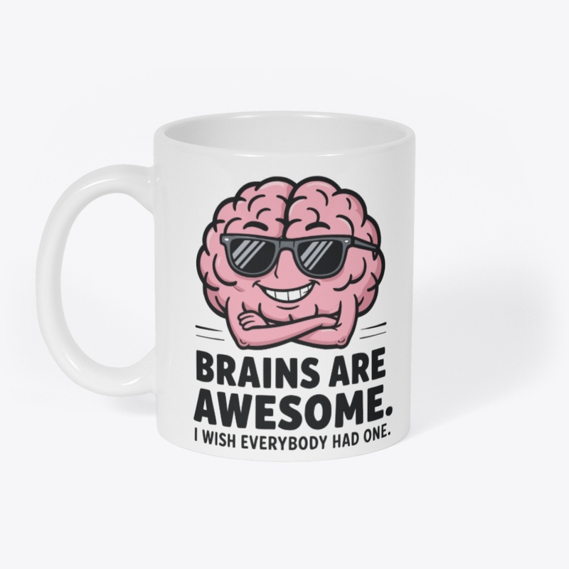Brains are awesome 