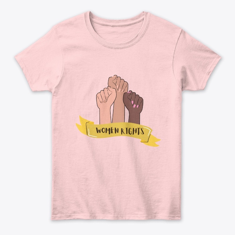 Feminists Women Rights T-shirts