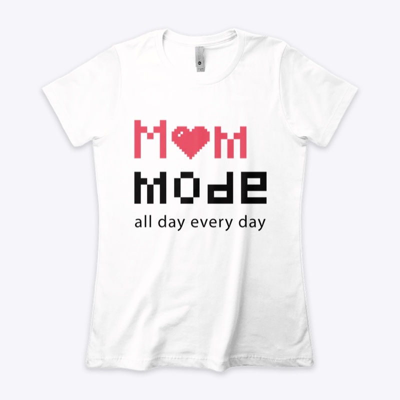 Mom Mode