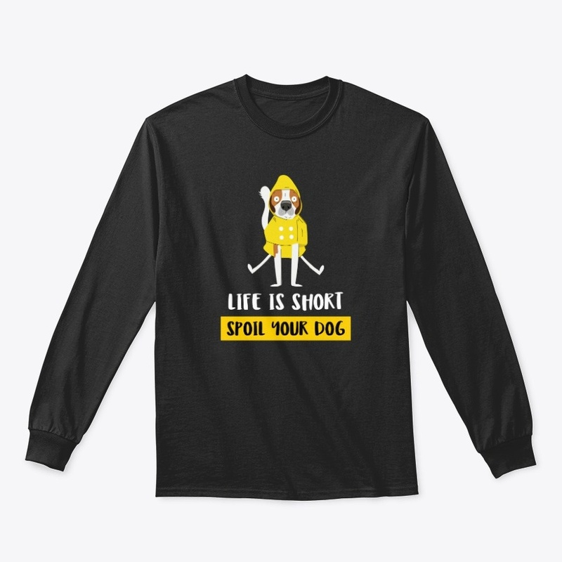 Spoil your dog