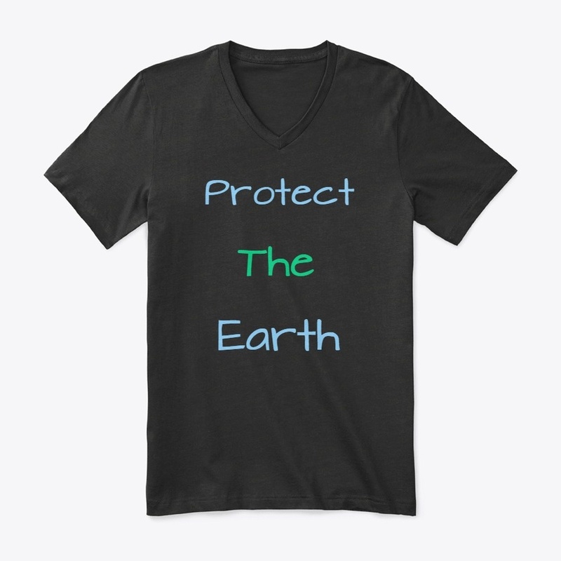 Protect the Earth Merch