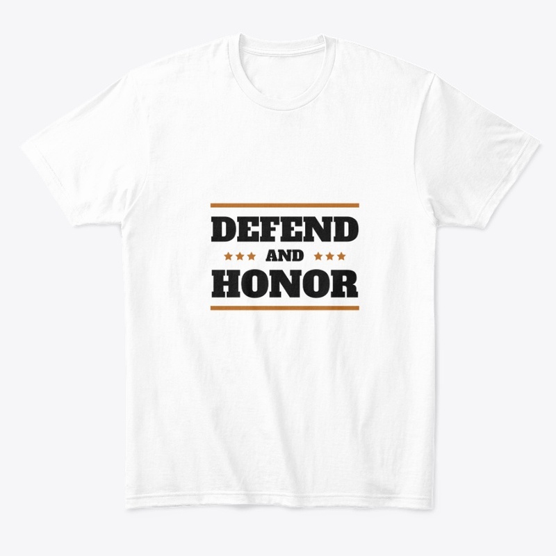 Defend & Honor T-Shirt