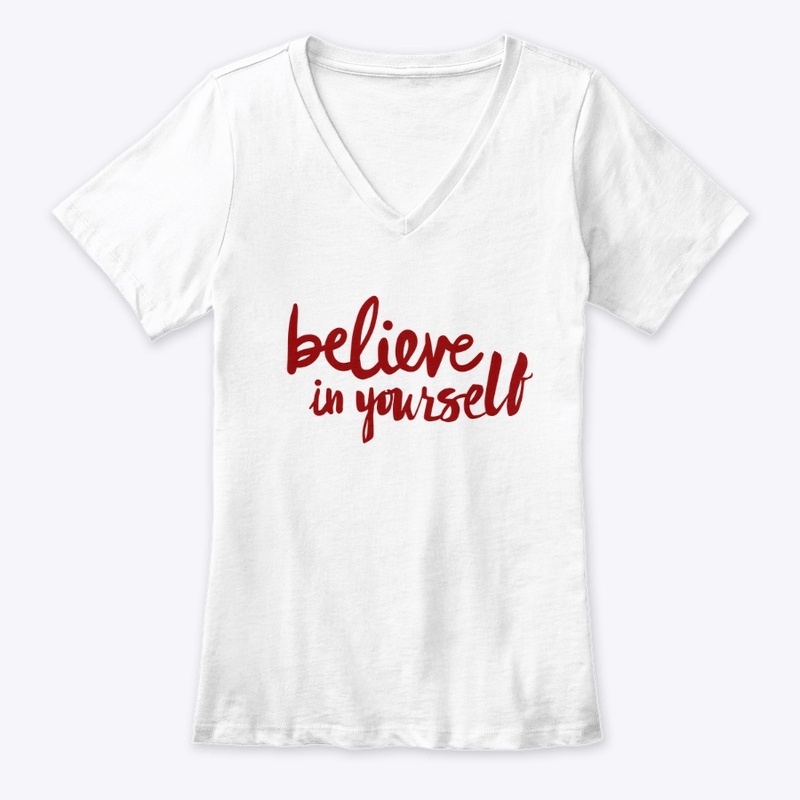 Believe in yourself -Red