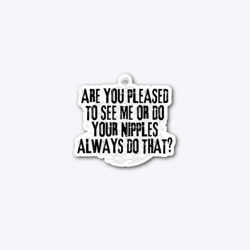 Nipples quote