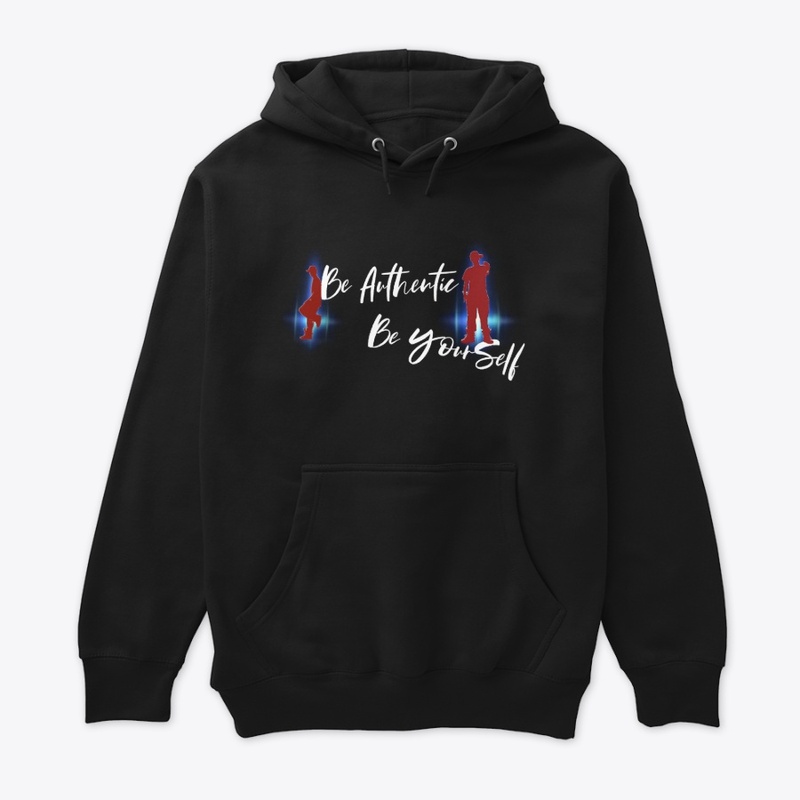 Be Authentic - Be Yourself