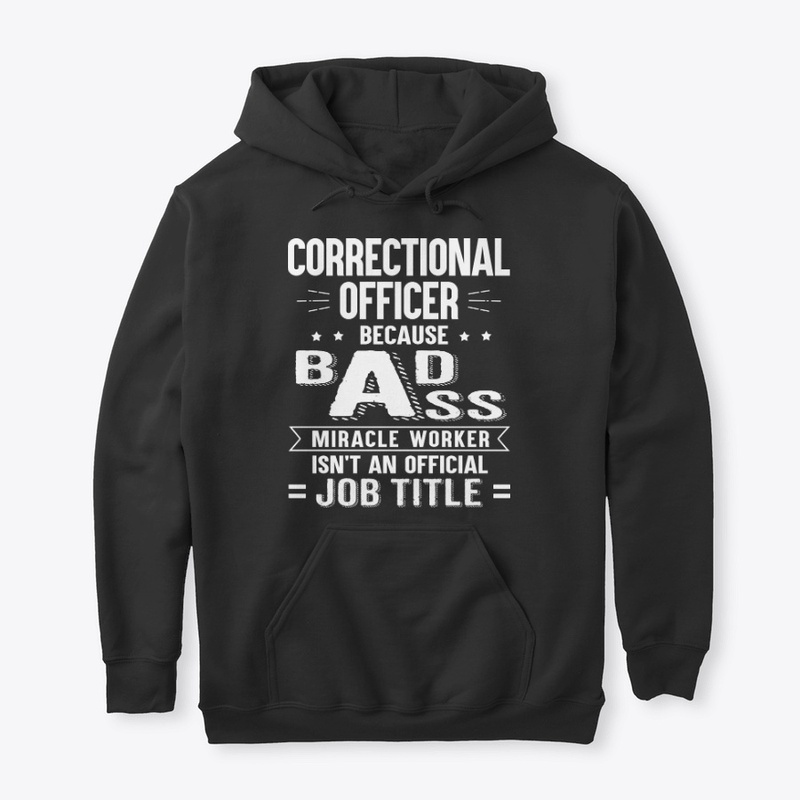 Correctional Officer Gift Miracle Worker