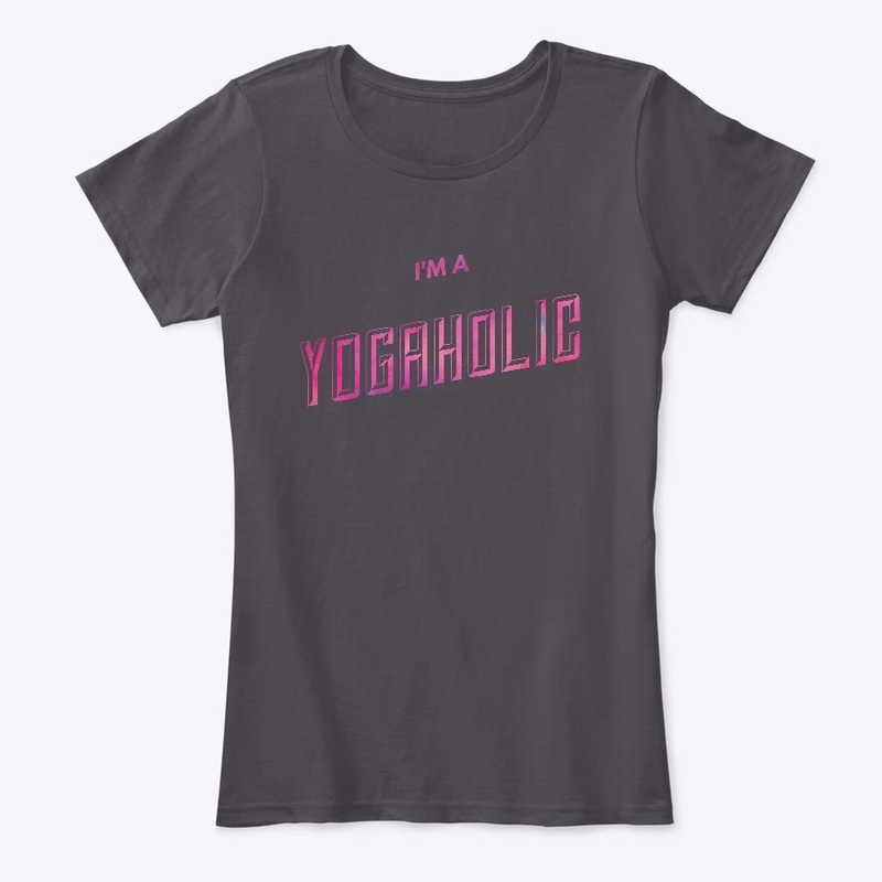 I'm A Yogaholic