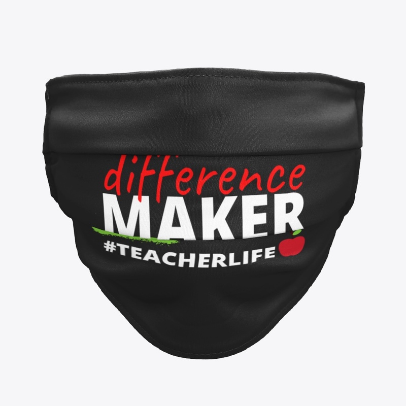 Difference Maker #TeacherLife 