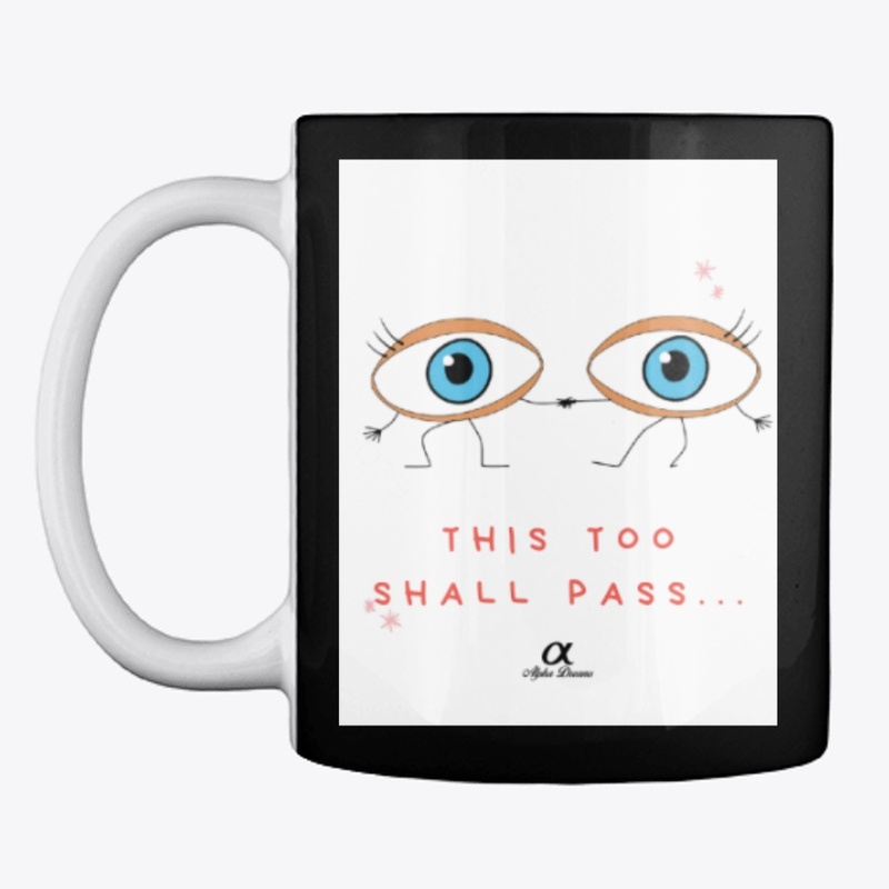This too shall pass