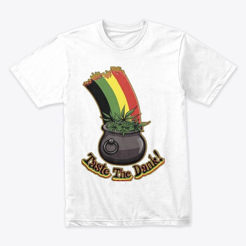 Taste the Dank