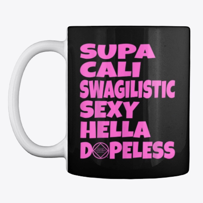 Supa Hella Dopeless Narcotics Anonymous 
