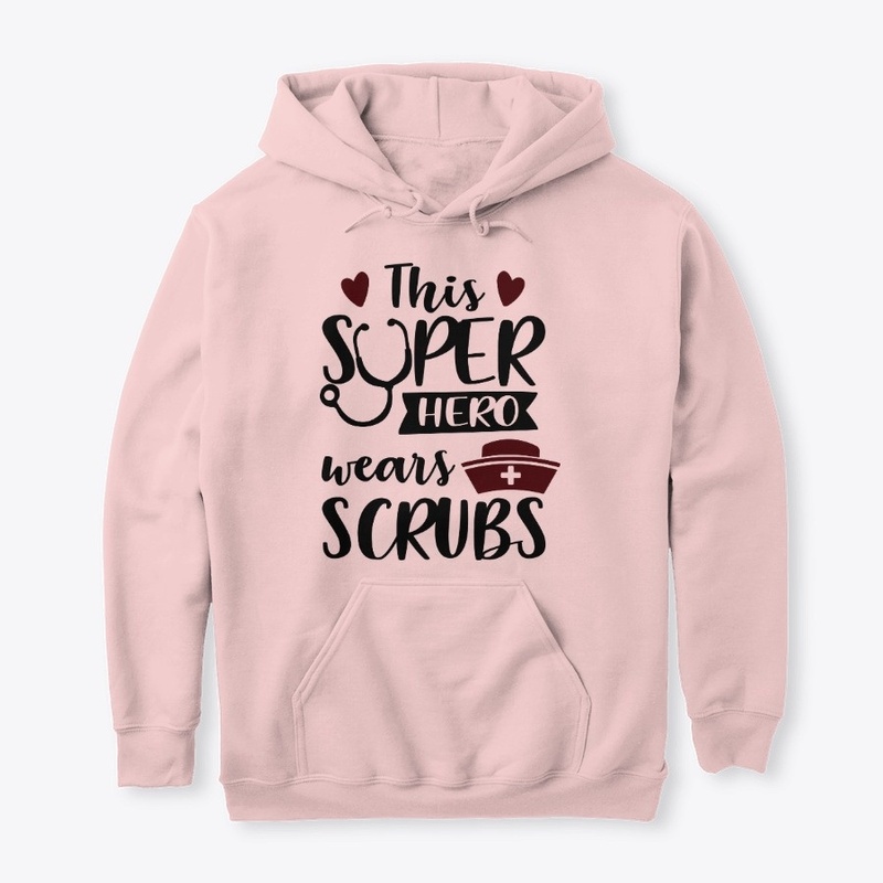 This Super Hero Wears Scrubs Hoodie