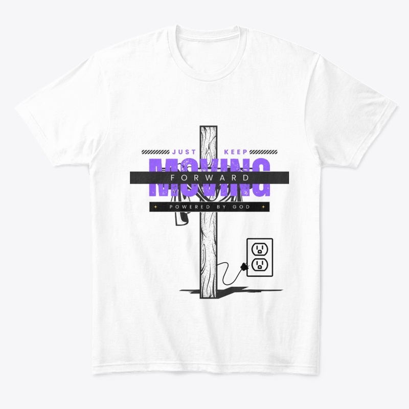 Keep Moving Forward T-Shirt Graphic Tee