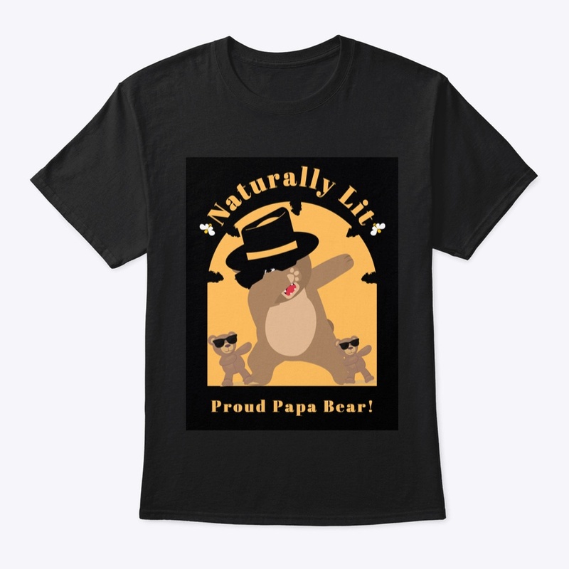 Naturally Lit Proud PapaBear!
