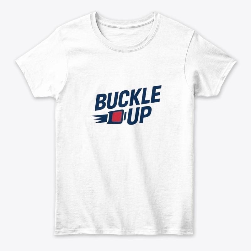 Buckle Up!