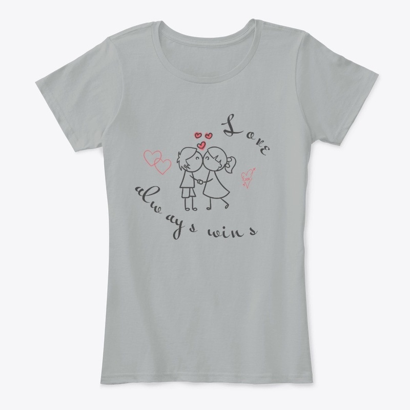 LOVE ALWAYS WINS Womens Casual Tee Shirt