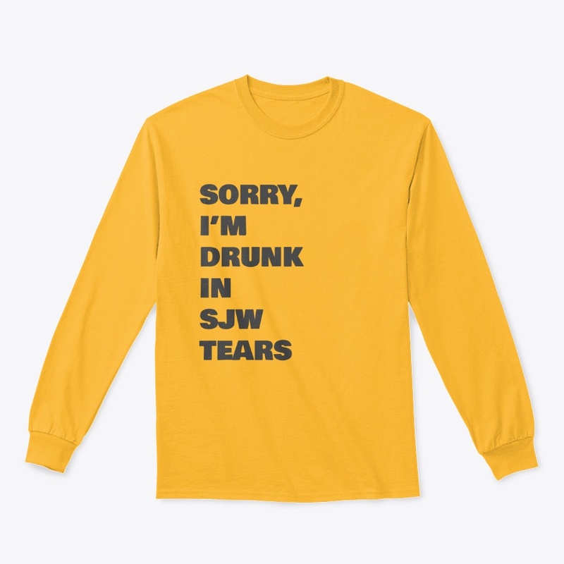 Drunk In SJW Tears  Anti-Social Justice