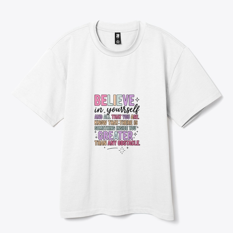 Believe in Yourself Motivational Quote 