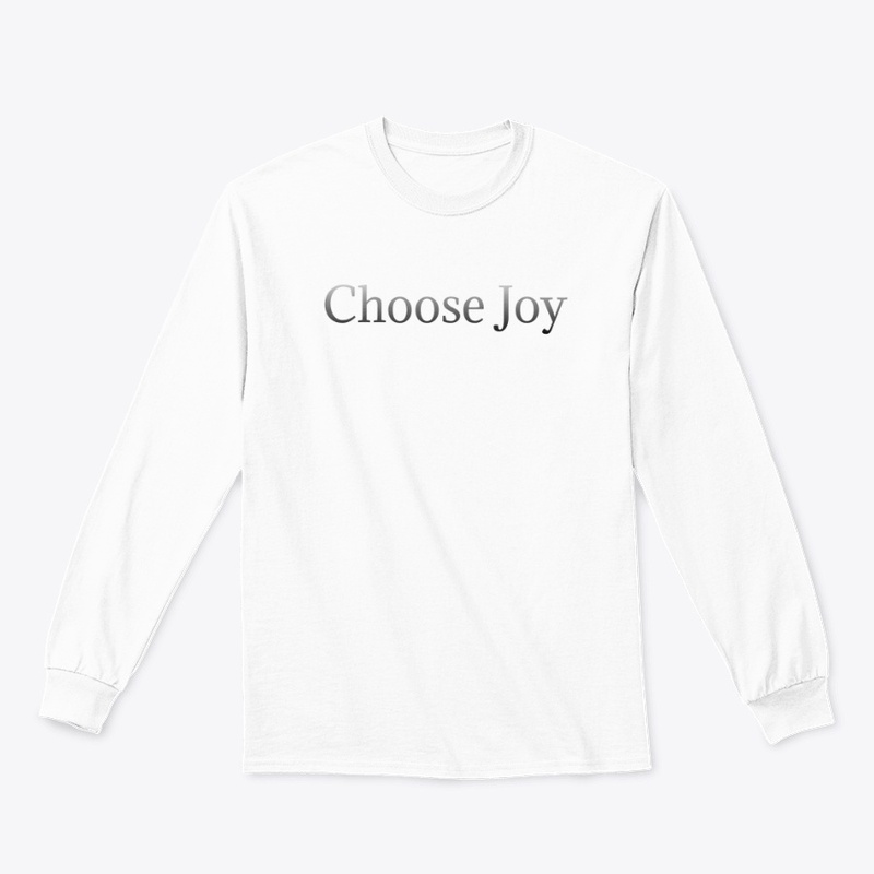 Choose Joy t-shirt and hoddie 