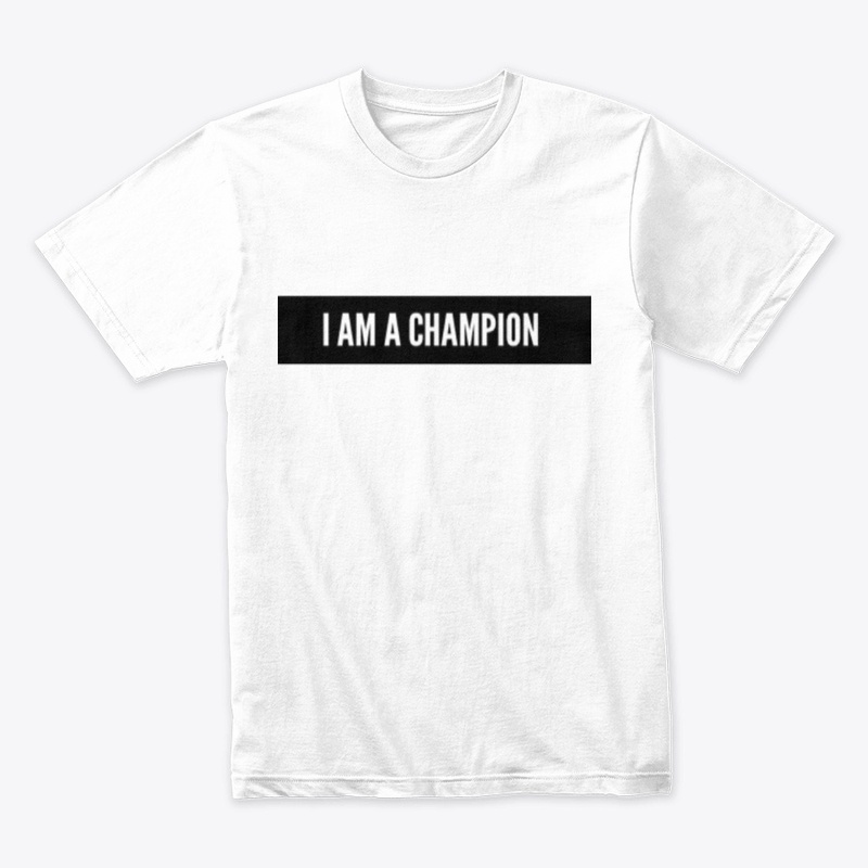 I am a champion