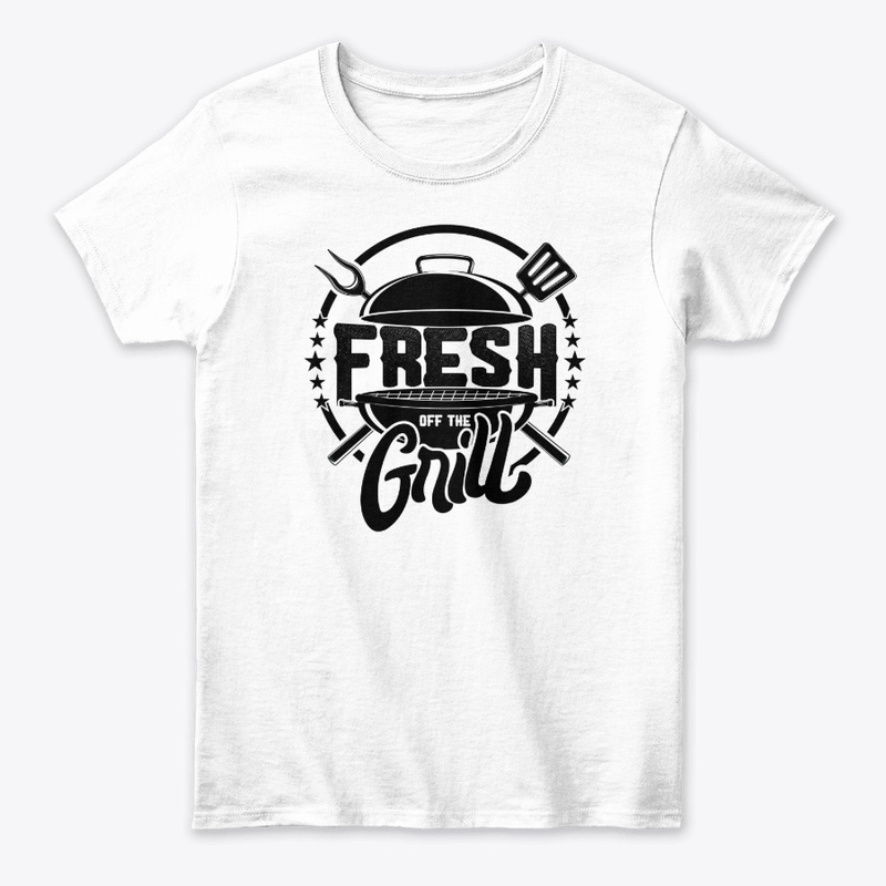 Fresh Off The Grill Merch