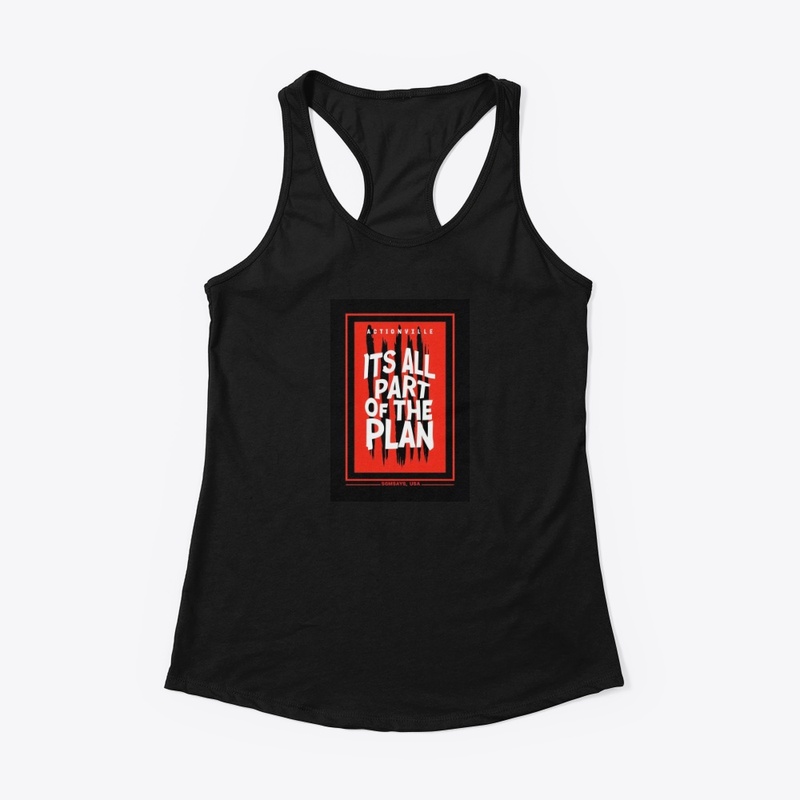 It S All Part of the Plan 3911 - Women's Racerback Tank