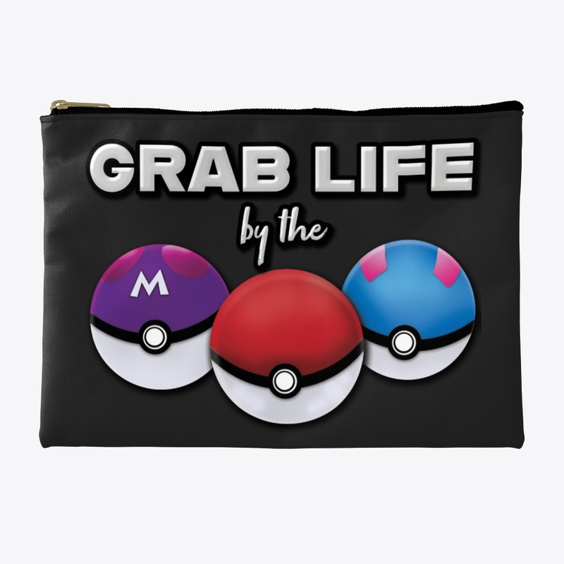 Grab Life By The - 