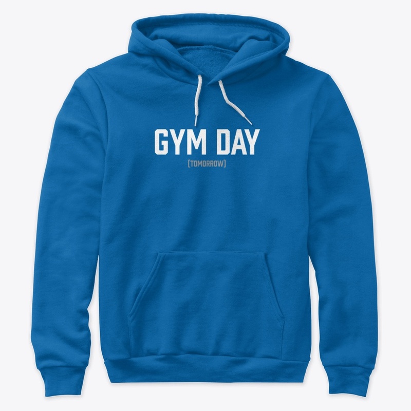 Gym Day.. Tomorrow Collection!