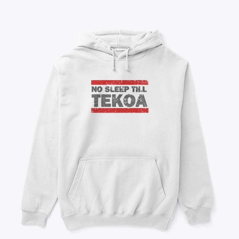 No Sleep Till Tekoa