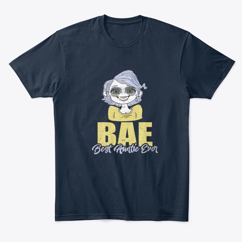 Bae - Best Auntie Ever Cool T Shirt