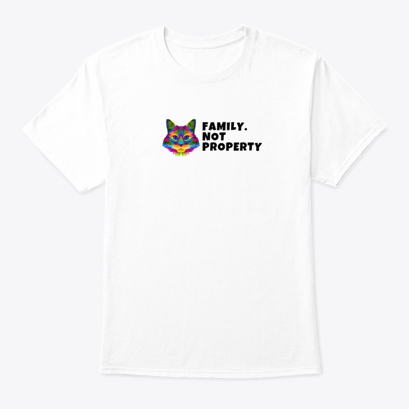 Family. Not Property
