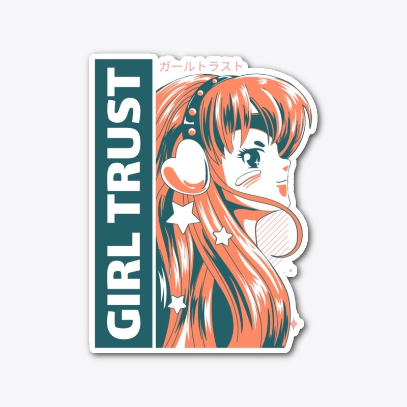 Girl Trust