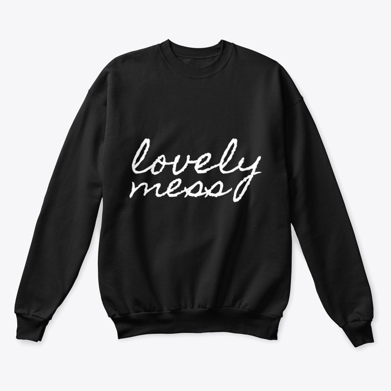 Lovely mess