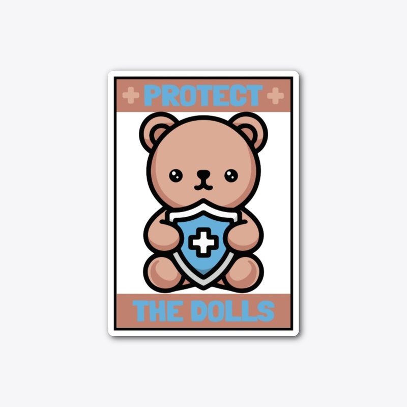 protect the dolls - teddy bear