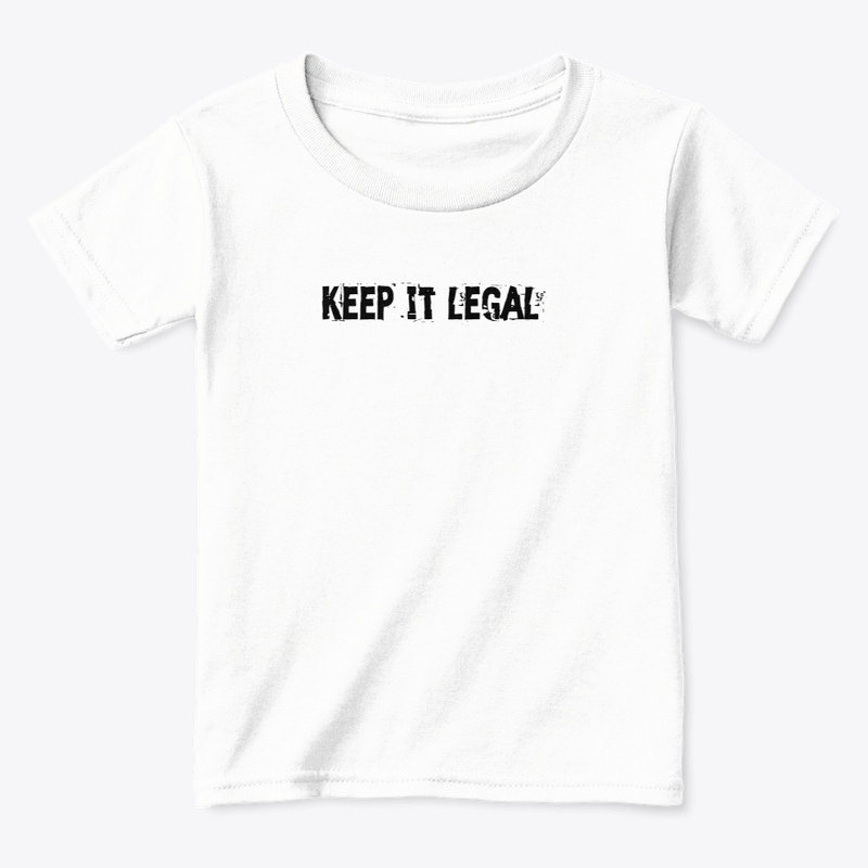 keep it legal T shirt