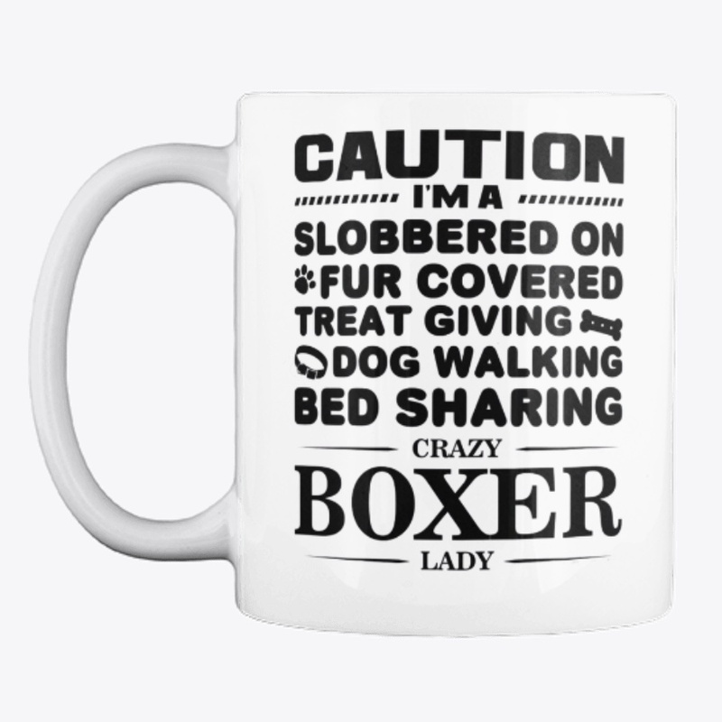 Crazy Boxer Lady Dog Mom Owner Gift Mug