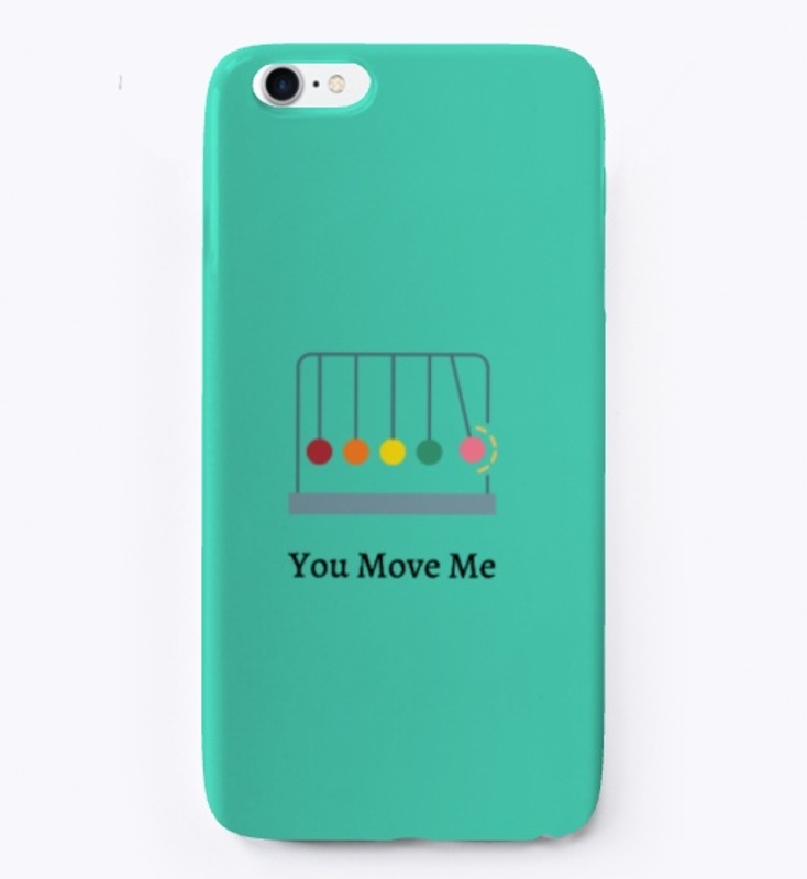 You Move Me