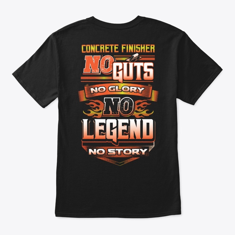 Legend Concrete Finisher Shirt